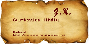Gyurkovits Mihály névjegykártya